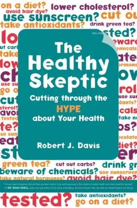 Davis |  The Healthy Skeptic | eBook | Sack Fachmedien