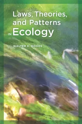DODDS |  Laws, Theories, and Patterns in Ecology | eBook | Sack Fachmedien