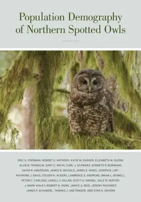 Forsman |  Population Demography of Northern Spotted Owls | eBook | Sack Fachmedien