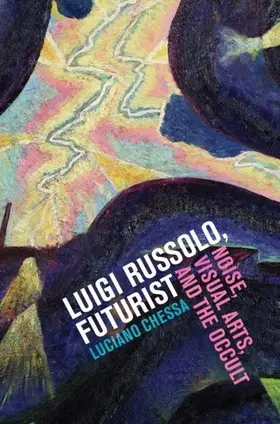 Chessa |  Luigi Russolo, Futurist | eBook | Sack Fachmedien