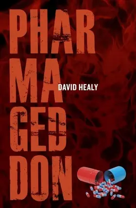 Healy |  Pharmageddon | eBook | Sack Fachmedien