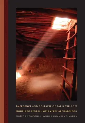 Kohler / Varien |  Emergence and Collapse of Early Villages | eBook | Sack Fachmedien