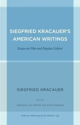Kracauer / Moltke / Rawson |  Siegfried Kracauer's American Writings | eBook | Sack Fachmedien
