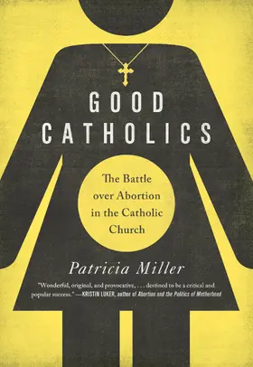 Miller |  Good Catholics | eBook | Sack Fachmedien