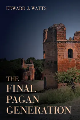 Watts |  The Final Pagan Generation | eBook | Sack Fachmedien