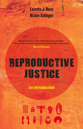 Ross / Solinger |  Reproductive Justice | eBook | Sack Fachmedien