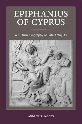 Jacobs |  Epiphanius of Cyprus | eBook | Sack Fachmedien