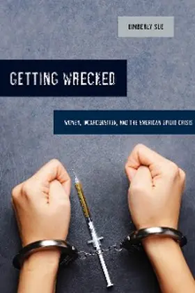 Sue |  Getting Wrecked | eBook | Sack Fachmedien