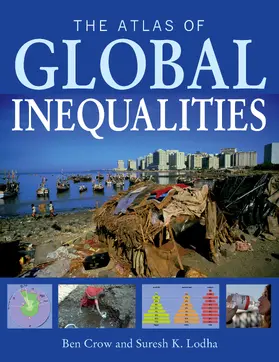 Crow / Lodha |  The Atlas of Global Inequalities | eBook | Sack Fachmedien