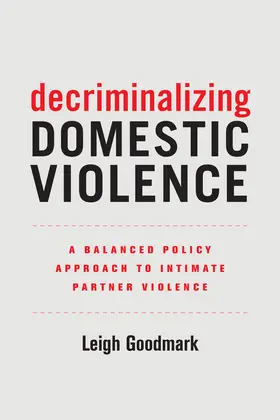 Goodmark |  Decriminalizing Domestic Violence | eBook | Sack Fachmedien
