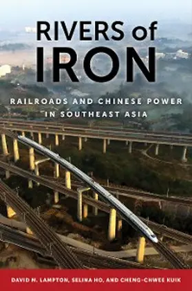 Lampton / Ho / Kuik |  Rivers of Iron | eBook | Sack Fachmedien