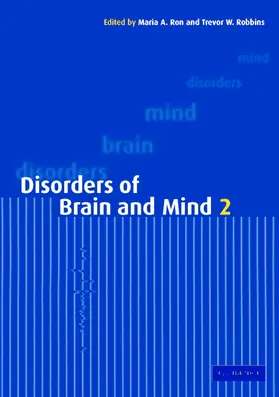 Ron / Robbins |  Disorders of Brain and Mind | Buch |  Sack Fachmedien