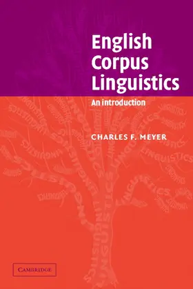 Meyer / Algeo |  English Corpus Linguistics | Buch |  Sack Fachmedien