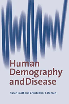 Scott / Duncan |  Human Demography and Disease | Buch |  Sack Fachmedien