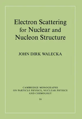 Walecka / Ericson |  Electron Scattering for Nuclear and Nucleon Structure | Buch |  Sack Fachmedien