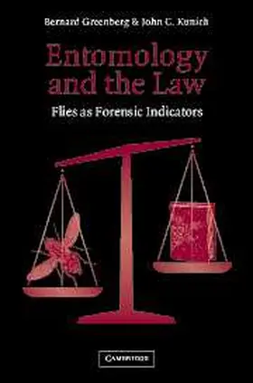 Greenberg / Kunich |  Entomology and the Law | Buch |  Sack Fachmedien