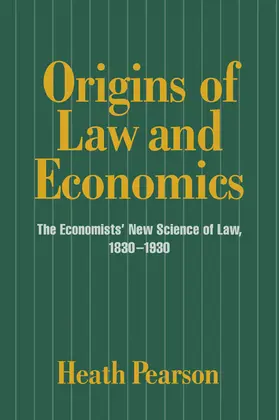 Pearson / Goodwin |  Origins of Law and Economics | Buch |  Sack Fachmedien