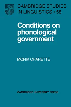 Charette / Anderson |  Conditions on Phonological Government | Buch |  Sack Fachmedien