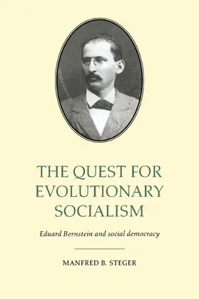 Steger | The Quest for Evolutionary Socialism | Buch | 978-0-521-02505-8 | www2.sack.de