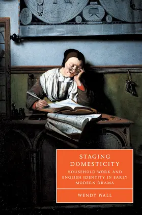 Wall / Orgel / Barton |  Staging Domesticity | Buch |  Sack Fachmedien