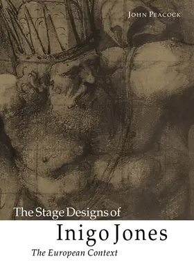 Peacock |  The Stage Designs of Inigo Jones | Buch |  Sack Fachmedien