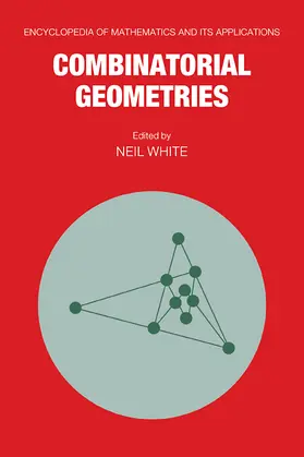 White |  Combinatorial Geometries | Buch |  Sack Fachmedien