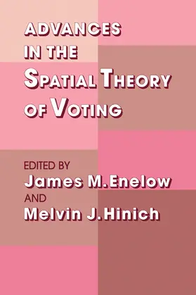 Enelow / Hinich |  Advances in the Spatial Theory of Voting | Buch |  Sack Fachmedien