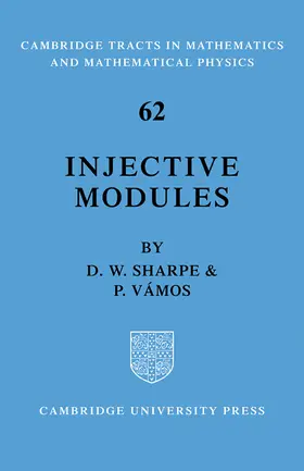 Sharpe / Vamos |  Injective Modules | Buch |  Sack Fachmedien