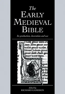 Gameson |  The Early Medieval Bible | Buch |  Sack Fachmedien
