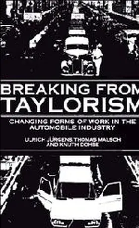 Jurgens / Jürgens / Malsch |  Breaking from Taylorism | Buch |  Sack Fachmedien