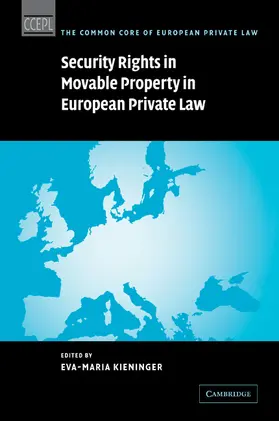 Kieninger / Storme |  Security Rights in Movable Property in European Private Law | Buch |  Sack Fachmedien