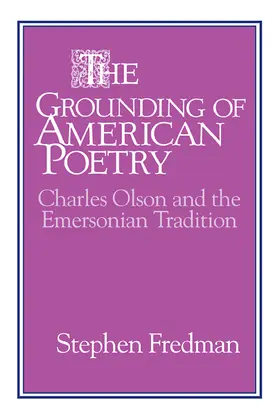 Fredman |  The Grounding of American Poetry | Buch |  Sack Fachmedien