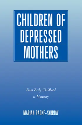 Radke-Yarrow |  Children of Depressed Mothers | Buch |  Sack Fachmedien