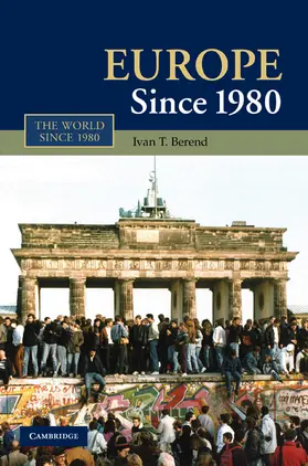 Ivan T |  Europe since 1980 | Buch |  Sack Fachmedien