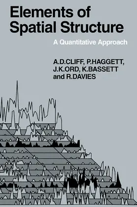Cliff / Haggett / Ord |  Elements of Spatial Structure | Buch |  Sack Fachmedien