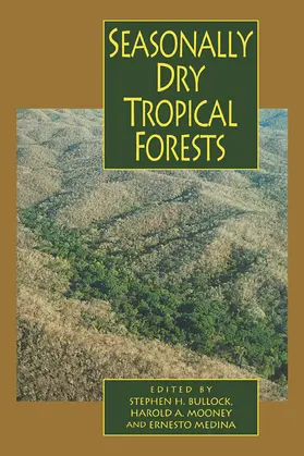Bullock / Mooney / Medina |  Seasonally Dry Tropical Forests | Buch |  Sack Fachmedien