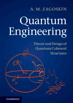 Zagoskin |  Quantum Engineering | Buch |  Sack Fachmedien