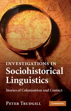 Trudgill |  Investigations in Sociohistorical Linguistics | Buch |  Sack Fachmedien
