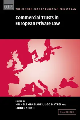 Graziadei / Mattei / Smith |  Commercial Trusts in European Private Law | Buch |  Sack Fachmedien