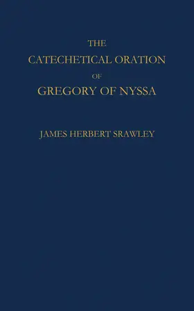 Gregory / Srawley |  Catechetical Oration | Buch |  Sack Fachmedien