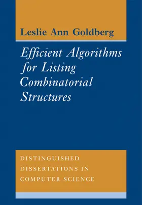 Goldberg |  Efficient Algorithms for Listing Combinatorial Structures | Buch |  Sack Fachmedien