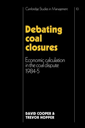 Cooper / Hopper |  Debating Coal Closures | Buch |  Sack Fachmedien