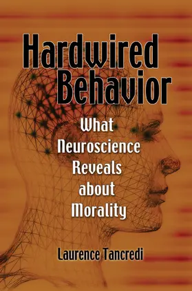 Tancredi |  Hardwired Behavior | Buch |  Sack Fachmedien