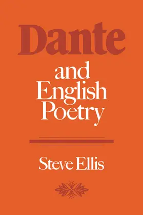 Ellis |  Dante and English Poetry | Buch |  Sack Fachmedien