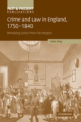 King |  Crime and Law in England, 1750 1840 | Buch |  Sack Fachmedien