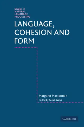 Masterman / Wilks |  Language, Cohesion and Form | Buch |  Sack Fachmedien