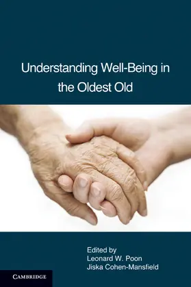 Poon / Cohen-Mansfield |  Understanding Well-Being in the Oldest Old | Buch |  Sack Fachmedien