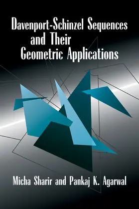 Sharir / Agarwal |  Davenport Schinzel Sequences and Their Geometric Applications | Buch |  Sack Fachmedien