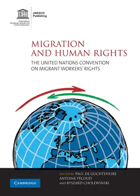 de Guchteneire / Pecoud / Cholewinski |  Migration and Human Rights | Buch |  Sack Fachmedien