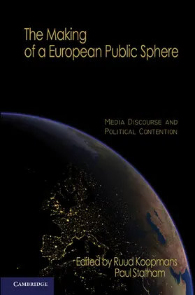 Koopmans / Statham |  The Making of a European Public Sphere | Buch |  Sack Fachmedien